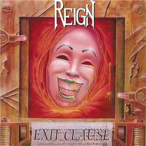 Reign  - Exit Clause