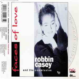 Robbin Casey And The Commission  - Faces Of Love