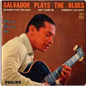 Salvador - Salvador Plays The Blues