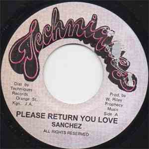 Sanchez - Please Return Your Love