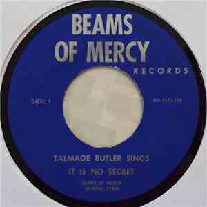 Talmage Butler - It Is No Secret / Supper Time