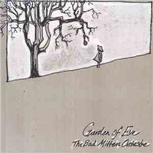 The Bad Mitten Orchestra - Garden Of Eve