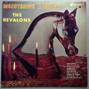 The Revalons - Discotheque A Go Go