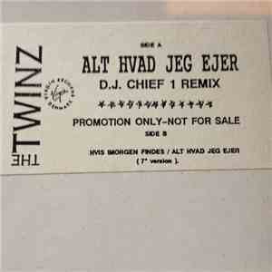 The Twinz - Alt Hvad Jeg Ejer