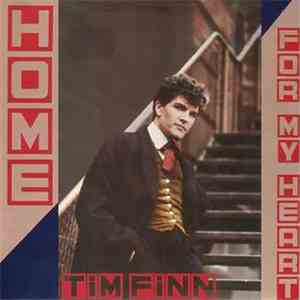 Tim Finn - Home For My Heart