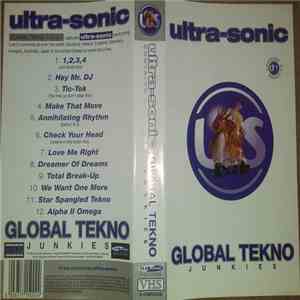 Ultra-Sonic - Global Tekno Junkies