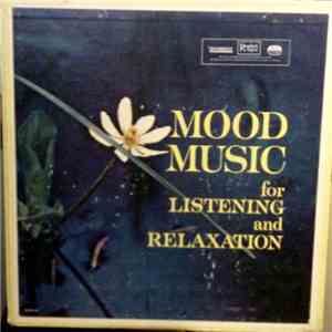 Various - Mood Music For Listening And Relaxation