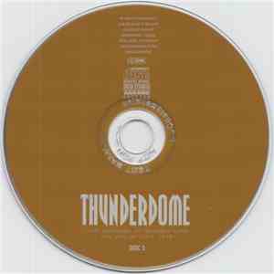 Various - Thunderdome - Live Recorded At Mystery Land, The 4th Of July 1998