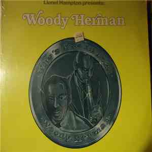 Woody Herman - Lionel Hampton Presents: Woody Herman