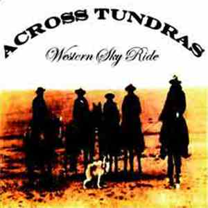 Across Tundras - Western Sky Ride