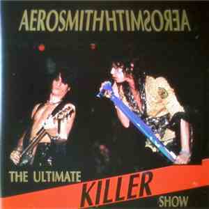 Aerosmith - The Ultimate Killer Show