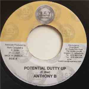 Anthony B / Jah Vinci - Potential Dutty Up / Nah Stop Search