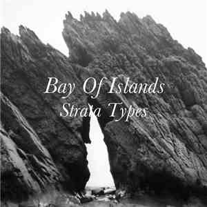Bay Of Islands - Strata Types