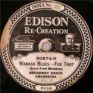 Broadway Dance Orchestra - Wabash Blues / Sal-O-May