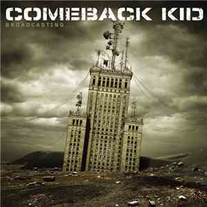 Comeback Kid - Broadcasting...
