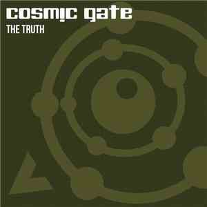 Cosmic Gate - The Truth