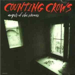 Counting Crows - Angels Of The Silences