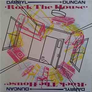 Darryl Duncan - Rock The House