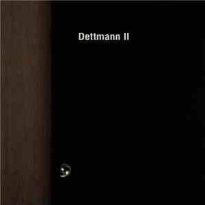 Dettmann - Dettmann II