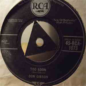 Don Gibson - Too Soon
