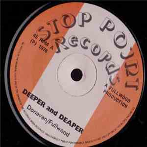Donavan / Fullwood - Deeper And Deaper / Hit After Hit