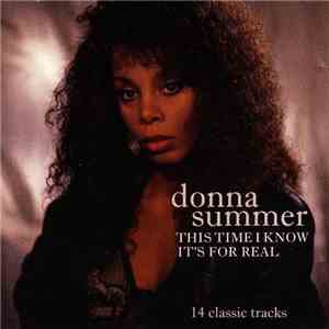 Donna Summer - This Time I Know It's For Real