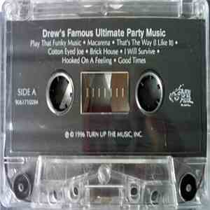 Drew's Famous - Ultimate Party Music