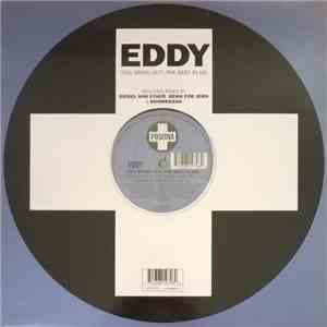 Eddy - (You Bring Out) The Best In Me