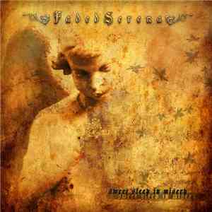 Faded Serena - Sweet Sleep In Misery