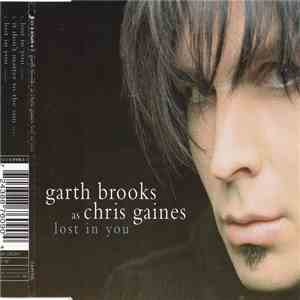 Garth Brooks As Chris Gaines - Lost In You