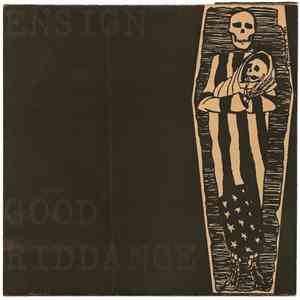 Good Riddance / Ensign - Good Riddance / Ensign