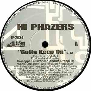 Hi Phazers - Gotta Keep On / Rainbow