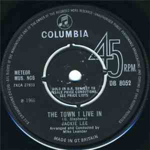 Jackie Lee  - The Town I Live In