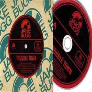 Jake Bugg - Trouble Town