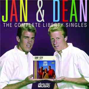 Jan & Dean - The Complete Liberty Singles