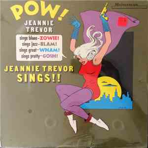 Jeannie Trevor - Pow! Jeannie Trevor Sings
