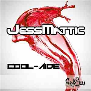 JessMattic - Cool-Aide