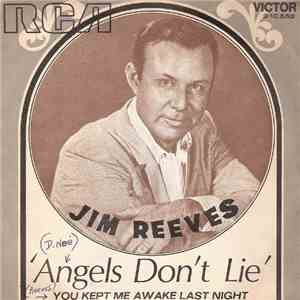 Jim Reeves - Angels Don't Lie