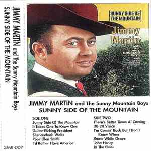 Jimmy Martin And The Sunny Mountain Boys - Sunny Side Of The Mountain