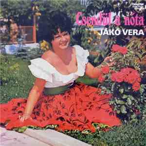 Jákó Vera - Csendül A Nóta
