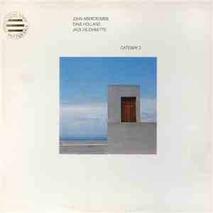 John Abercrombie / Dave Holland / Jack DeJohnette - Gateway 2