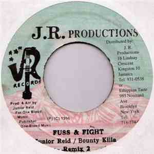 Junior Reid / Bounty Killa - Fuss And Fight (Remix 2)