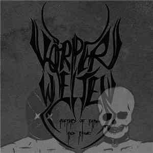 Körperwelten - Avatars Of Rape And Rage