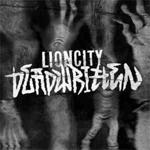 Lioncity - Deadwritten