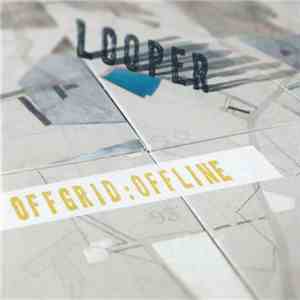 Looper - Offgrid:Offline - Sampler
