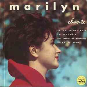 Marilyn  - Marilyn Chante