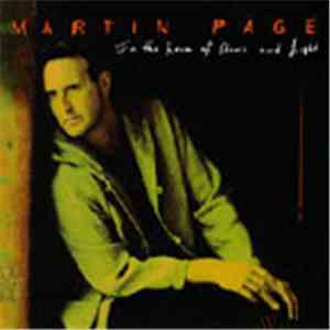 Martin Page - In The House Of Stone And Light