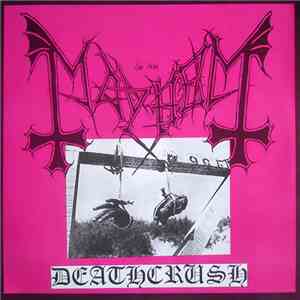 Mayhem - Deathcrush