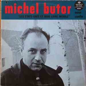 Michel Butor - Les États-Unis Et Mon Livre Mobile