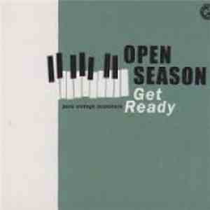 Open Season  - Get Ready - Pure Vintage Scorchers